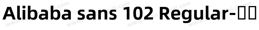 Alibaba sans 102 Regular字体转换
